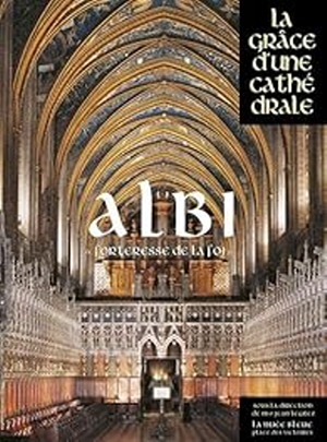 Albi, la grâce d'une cathédrale