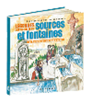Légendes autour des sources et fontaines