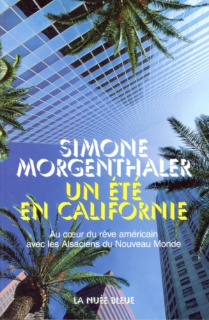 Un été en Californie