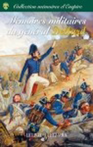 Général Dellard : Mémoires militaires