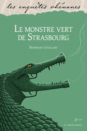 [46] Le monstre vert de Strasbourg