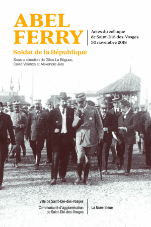 Abel Ferry, soldat de la République