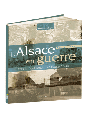 1914-1916. L'Alsace en guerre