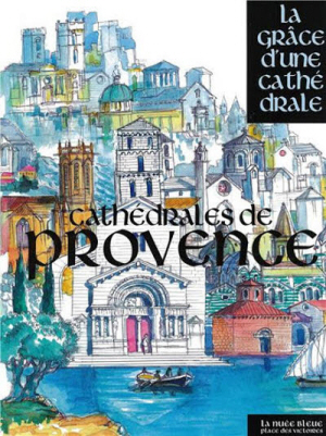 Cathédrales de Provence