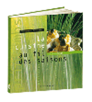 La cuisine au fil des saisons : Printemps