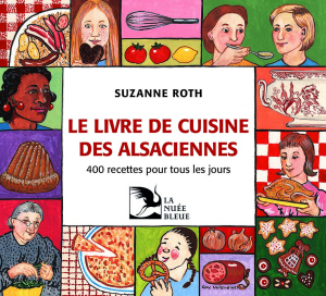 La cuisine des Alsaciennes