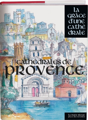 Cathédrales de Provence
