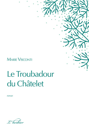 Le troubadour du Châtelet