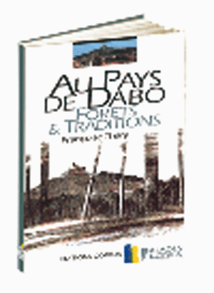 Au pays de Dabo, forêts et traditions