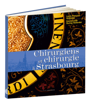 Chirurgiens et chirurgie à Strasbourg