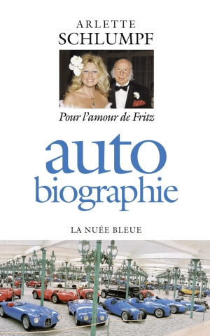 Auto-biographie. Pour l'amour de Fritz
