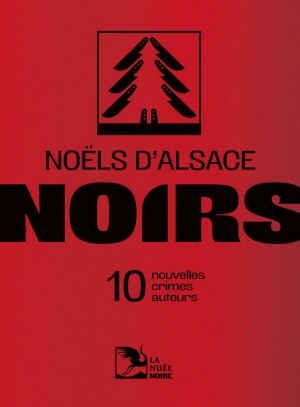 Noëls d’Alsace noirs