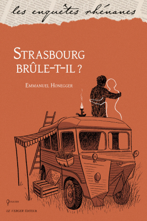 [42] Strasbourg brûle-t-il ?