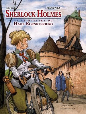BD Sherlock Holmes et le mystère du Haut-Koenigsbourg