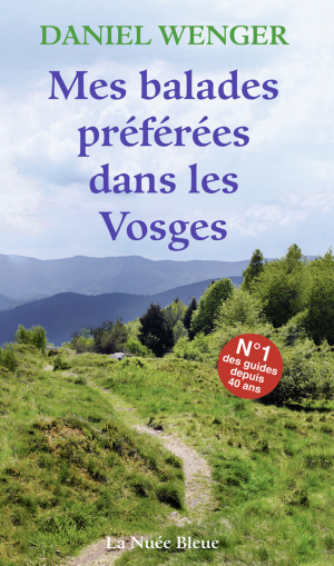 Mes balades préférées dans les Vosges