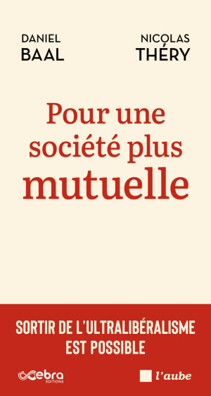 Pour une société plus mutuelle
