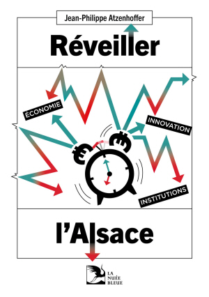 Réveiller l'Alsace