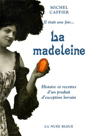 Il était une fois la madeleine