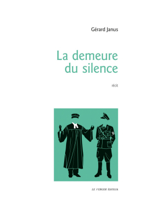 La demeure du silence