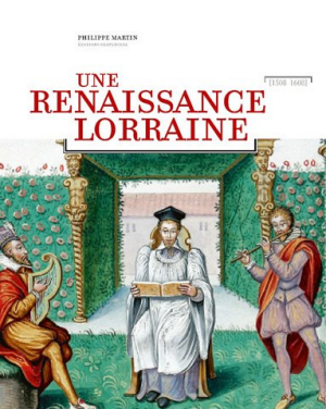 Une Renaissance lorraine