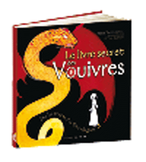 Le livre secret des vouivres