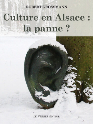 Culture en Alsace : la panne ?