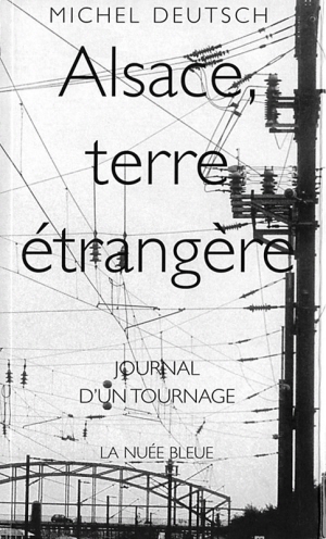 Alsace, terre étrangère