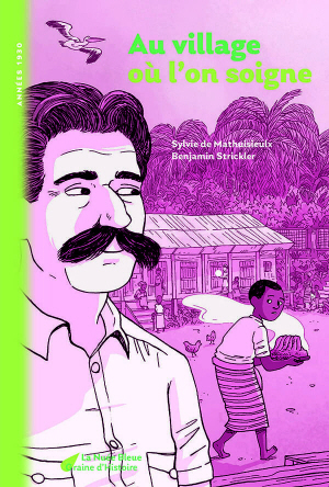 Au village où l'on soigne