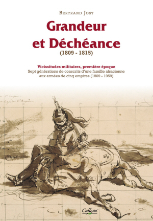 Grandeur et déchéance, Vicissitudes militaires T.1