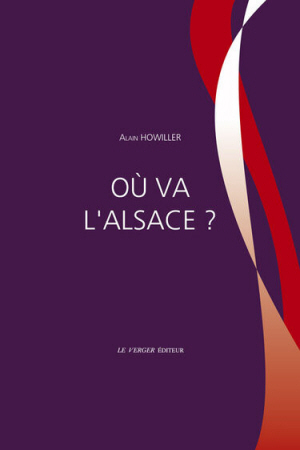 Où va l'Alsace ?