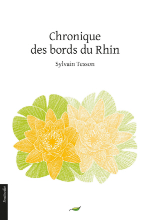 Chronique des bords du Rhin
