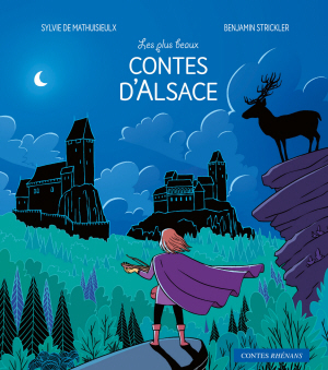 Les plus beaux contes d'Alsace