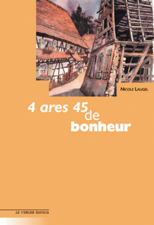 4 ares 45 de bonheur